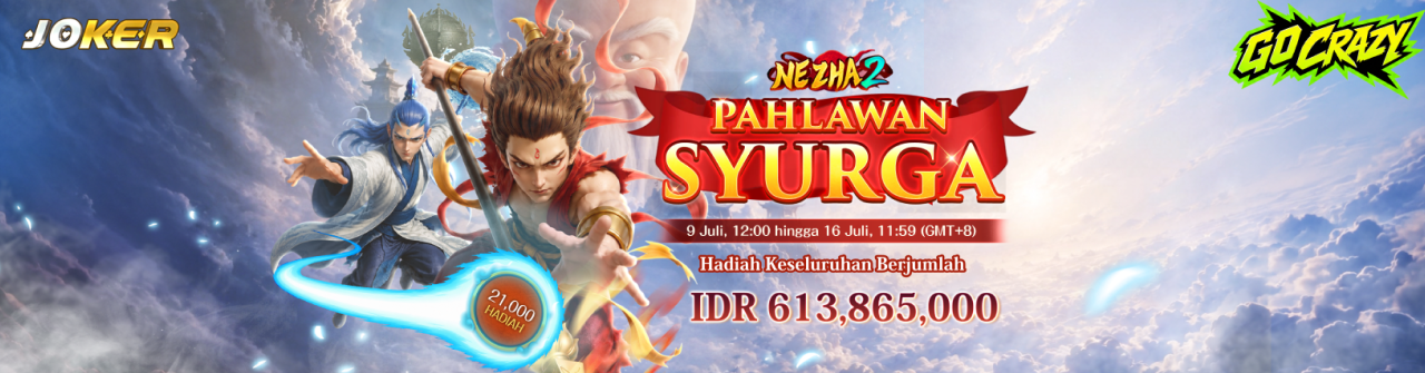 🔔Pahlawan Syurga: Joker Go-Crazy Competition 🔔Pahlawan Syurga: Joker Go-Crazy Competition