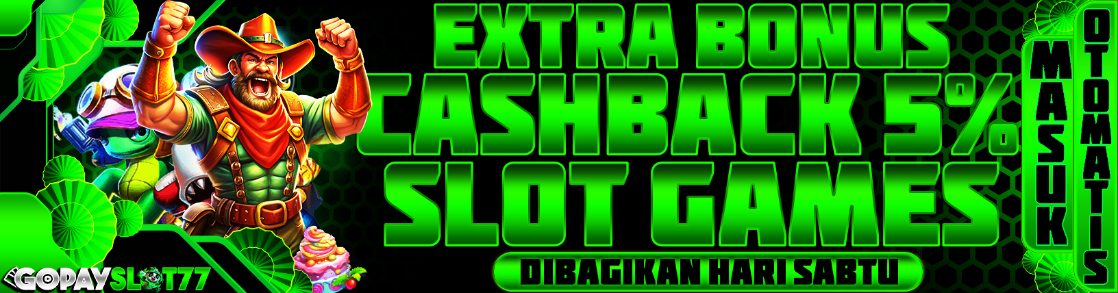 BONUS CASHBACK SLOT GAMES 5%