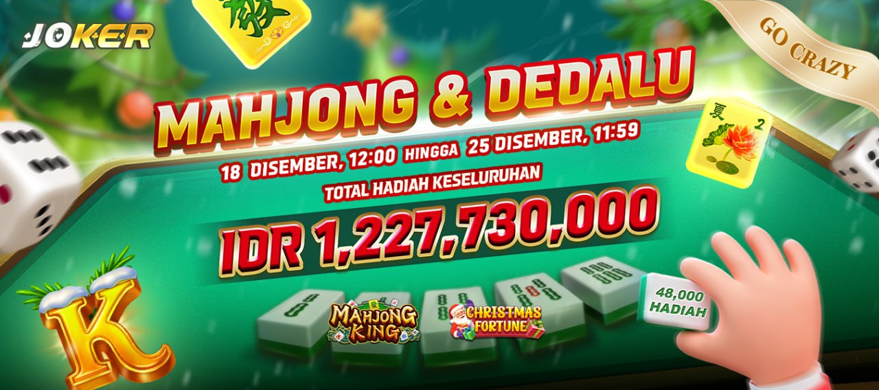 Joker Mahjong & Dedalu Slot Exclusive Competition Joker Mahjong & Dedalu Slot Exclusive Competition