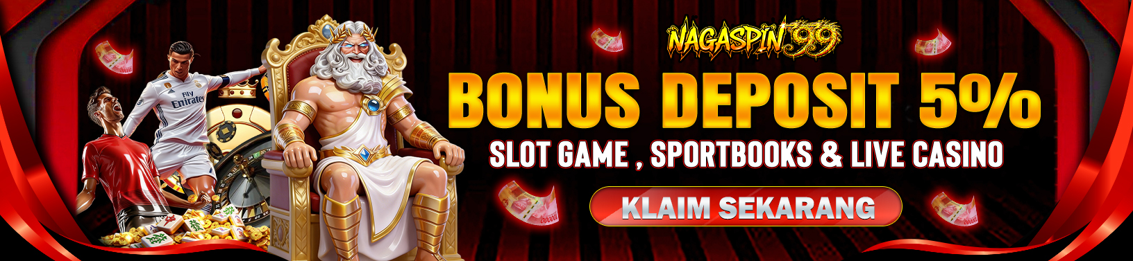 BONUS DEPOSIT 5% SLOT, SPORT & CASINO