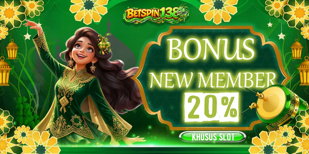 BONUS NEW MEMBER 20%