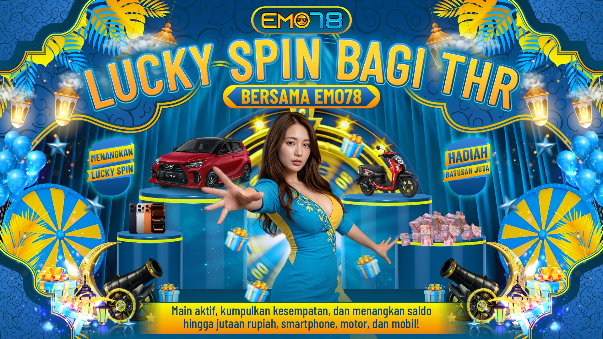 🎁 LUCKY SPIN BAGI THR BERSAMA EMO78 🎁