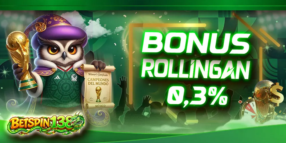 BONUS ROLLINGAN 0.3%