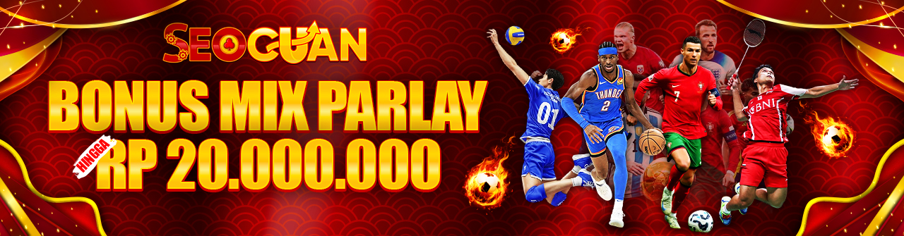 BONUS MIX PARLAY HINGGA RP 20.000.000