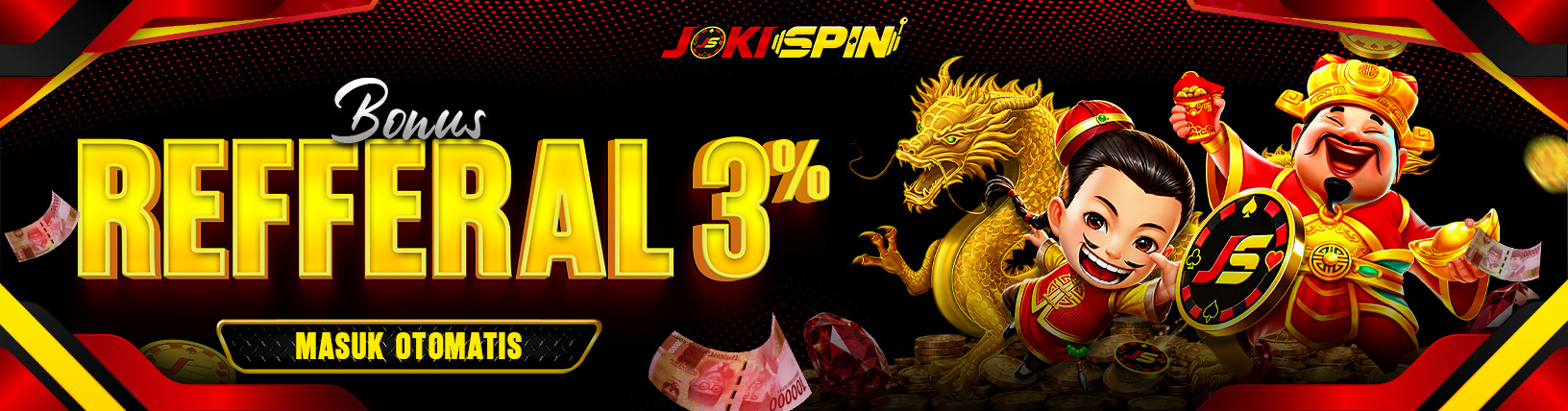 BONUS REFFERAL 3% SLOT, ACRADE & LIVE CASINO BONUS REFFERAL 3% SLOT, ACRADE & LIVE CASINO