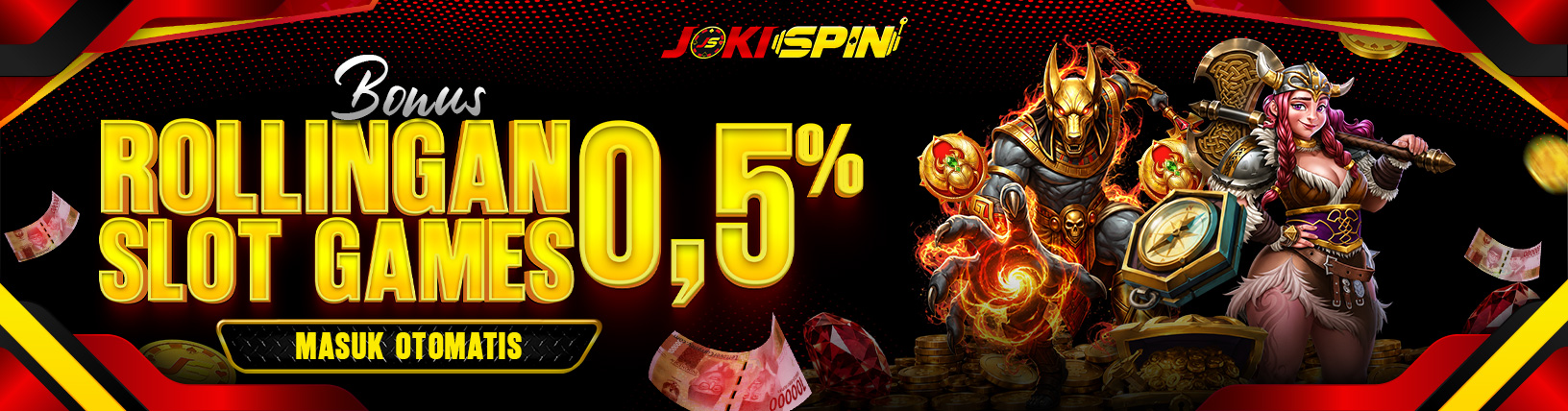 BONUS ROLLINGAN SLOT GAMES 0.5% BONUS ROLLINGAN SLOT GAMES 0.5%