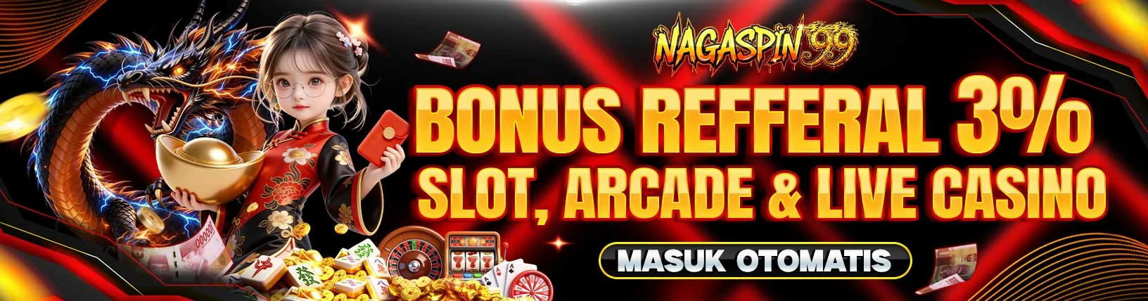BONUS REFFERAL 3% SLOT, ACRADE & LIVE CASINO BONUS REFFERAL 3% SLOT, ACRADE & LIVE CASINO